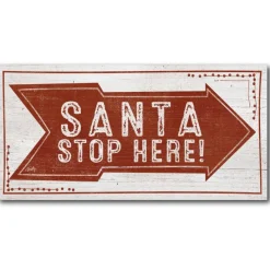 Courtside Market Santa Stop Here Canvas Wall Art Outlet